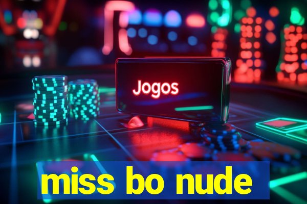 miss bo nude